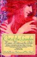 Out of the Garden: Women Writers on the Bible