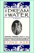 The Dream of Water: A Memoir
