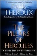 The Pillars of Hercules: A Grand Tour of the Mediterranean