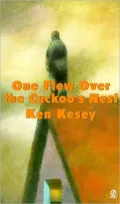 One Flew Over the Cuckoo's Nest