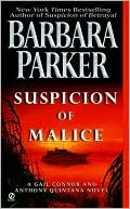 Suspicion of Malice (Gail Connor and Anthony Quintana Series #5)