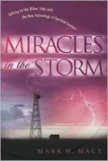 Miracles in the Storm Talking to the Other Side With the New Technology of Spiritual Contact