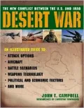 Desert War: The New Conflict Between the U.S. and Iraq