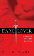 Dark Lover (Black Dagger Brotherhood Series #1)