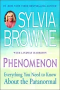 Phenomenon: Everything You Need to Know About the Paranormal