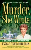 Murder, She Wrote: A Slaying in Savannah
