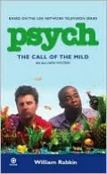 Psych: The Call of the Mild