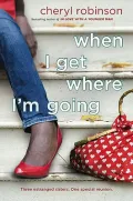 When I Get Where I’m Going