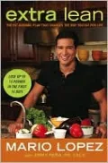 Extra Lean: The Fat-Burning Plan That Changes the Way You Eat for Life