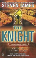 The Knight (Patrick Bowers Files Series #3)