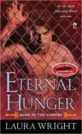 Eternal Hunger (Mark of the Vampire Series #1)