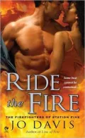 Ride the Fire (Firefighters of Station Five Series #5)