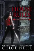 House Rules (Chicagoland Vampires Series #7)