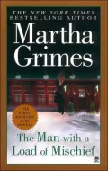 The Man with a Load of Mischief (Richard Jury Series #1)