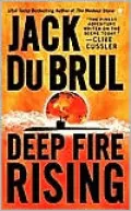Deep Fire Rising