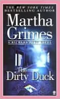 The Dirty Duck (Richard Jury Series #4)