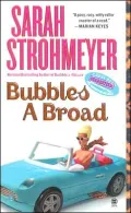 Bubbles a Broad (Bubbles Yablonsky Series #4)