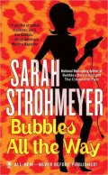Bubbles All the Way (Bubbles Yablonsky Series #6)