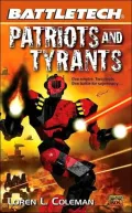 Patriots and Tyrants