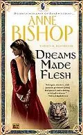 Dreams Made Flesh (Black Jewels Series #4)