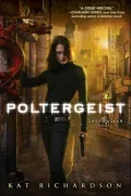 Poltergeist (Greywalker Series #2)