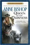Queen of the Darkness (Black Jewels Series #3)