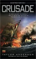 Crusade (Destroyermen Series #2)