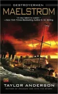 Maelstrom (Destroyermen Series #3)