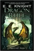 Dragon Rule (Age of Fire Series #5)