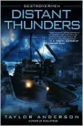 Distant Thunders (Destroyermen Series #4)