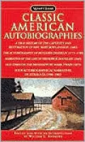 Classic American Autobiographies