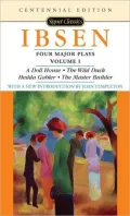 Ibsen: Four Major Plays, Volume I