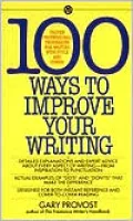One Hundred Ways to Improve Your Writing