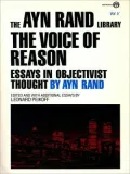 The Voice of Reason: Essays in Objectivist Thought, Vol. 5