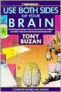 Use Both Sides of Your Brain: New Mind-Mapping Techniques, Third Edition