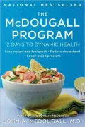 The Mcdougall Program: 12 Days to Dynamic Health
