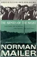 The Armies of the Night: History as a Novel, the Novel as History