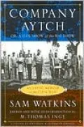 Company Aytch: Or a Side Show of the Big Show
