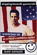 Skipping Towards Gomorrah: The Seven Deadly Sins and the Pursuit of Happiness in America