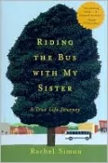 Riding the Bus with My Sister: A True Life Journey