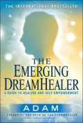Emerging Dream Healer