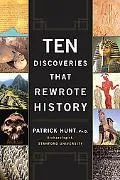 Ten Discoveries That Rewrote History