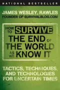 How to Survive the End of the World As We Know It