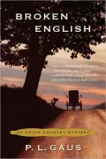 Broken English (Ohio Amish Mystery Series #2)