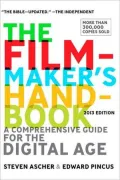 The Filmmaker's Handbook: A Comprehensive Guide for the Digital Age