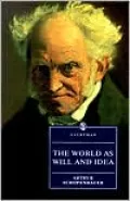 The World As Will and Idea