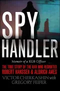 Spy Handler : Memoir of a KGB Officer