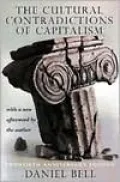 The Cultural Contradictions of Capitalism: 20th Anniversary Edition