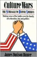 Culture Wars: The Struggle to Define America