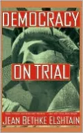 Democracy on Trial